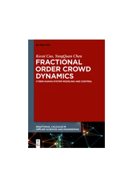 Abbildung von Cao / Chen | Fractional Order Crowd Dynamics | 1. Auflage | 2018 | 4 | beck-shop.de