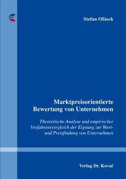 Abbildung von Oßieck | Marktpreisorientierte Bewertung von Unternehmen | 1. Auflage | 2016 | 456 | beck-shop.de