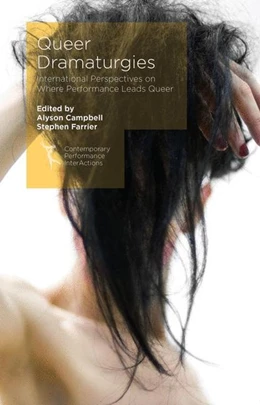 Abbildung von Campbell / Farrier | Queer Dramaturgies | 1. Auflage | 2016 | beck-shop.de