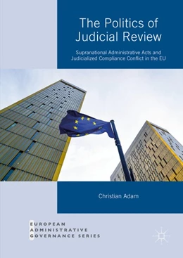 Abbildung von Adam | The Politics of Judicial Review | 1. Auflage | 2016 | beck-shop.de