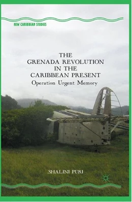 Abbildung von Puri | The Grenada Revolution in the Caribbean Present | 1. Auflage | 2014 | beck-shop.de