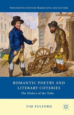 Abbildung von Fulford | Romantic Poetry and Literary Coteries | 1. Auflage | 2015 | beck-shop.de