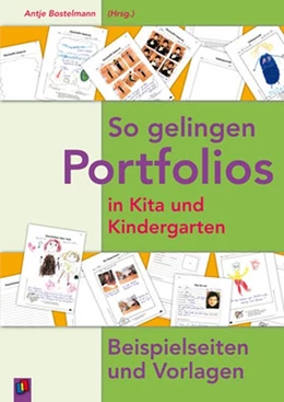 Abbildung von Bostelmann | So gelingen Portfolios in Kita und Kindergarten | 1. Auflage | 2007 | beck-shop.de