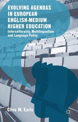 Abbildung von Earls | Evolving Agendas in European English-Medium Higher Education | 1. Auflage | 2016 | beck-shop.de