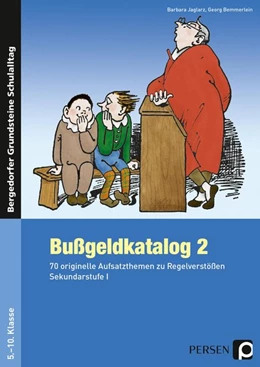 Abbildung von Jaglarz / Bemmerlein | Bußgeldkatalog 2 Kl. 5-10 | 6. Auflage | 2016 | beck-shop.de