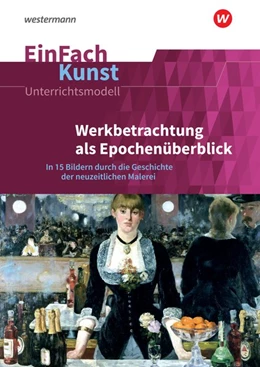 Abbildung von EinFach Kunst Werkbetrachtung als Epochenüberblick | 1. Auflage | 2019 | beck-shop.de
