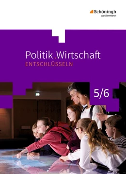 Abbildung von Politik/Wirtschaft 5 / 6. Arbeitsbuch. Gymnasien. Nordrhein-Westfalen. Neubearbeitung | 1. Auflage | 2017 | beck-shop.de