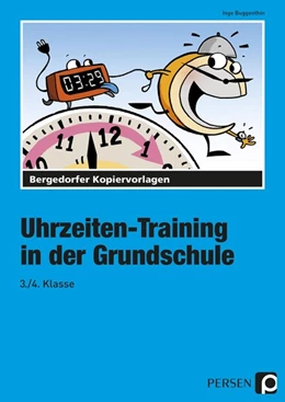 Abbildung von Buggenthin | Uhrzeiten-Training in der Grundschule 3./4. Klasse | 3. Auflage | 2016 | beck-shop.de