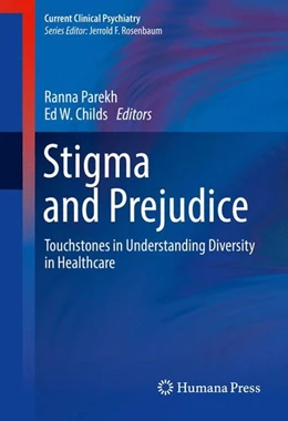 Abbildung von Parekh / Childs | Stigma and Prejudice | 1. Auflage | 2016 | beck-shop.de