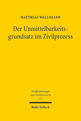 Abbildung von Wallimann | Der Unmittelbarkeitsgrundsatz im Zivilprozess | 1. Auflage | 2016 | 131 | beck-shop.de