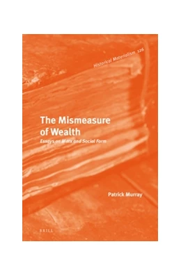 Abbildung von Murray | The Mismeasure of Wealth | 1. Auflage | 2016 | 126 | beck-shop.de