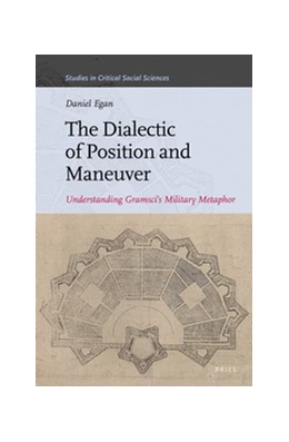 Abbildung von Egan | The Dialectic of Position and Maneuver | 1. Auflage | 2016 | 94 | beck-shop.de