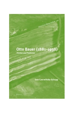 Abbildung von Czerwinska-Schupp | Otto Bauer (1881-1938) | 1. Auflage | 2016 | 121 | beck-shop.de