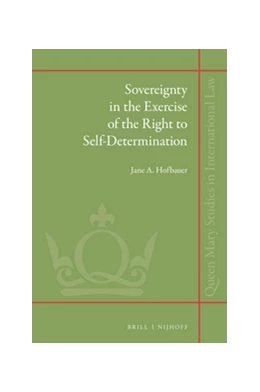 Abbildung von Hofbauer | Sovereignty in the Exercise of the Right to Self-Determination | 1. Auflage | 2016 | 27 | beck-shop.de