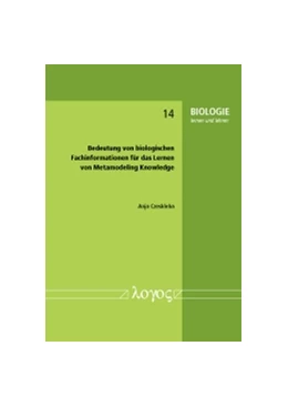 Abbildung von Czeskleba | Bedeutung von biologischen Fachinformationen für das Lernen von Metamodeling Knowledge | 1. Auflage | 2016 | 14 | beck-shop.de