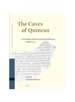 Abbildung von Fidanzio | The Caves of Qumran | 1. Auflage | 2016 | 118 | beck-shop.de