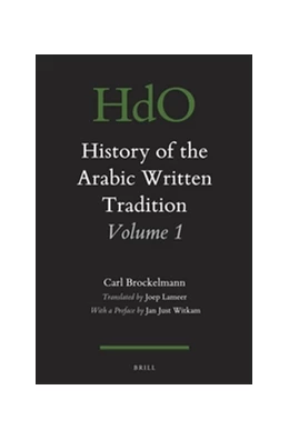Abbildung von Brockelmann | History of the Arabic Written Tradition Volume 1 | 1. Auflage | 2016 | beck-shop.de