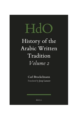 Abbildung von Brockelmann | History of the Arabic Written Tradition Volume 2 | 1. Auflage | 2016 | beck-shop.de