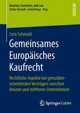 Abbildung von Schmuhl | Gemeinsames Europäisches Kaufrecht | 1. Auflage | 2016 | beck-shop.de
