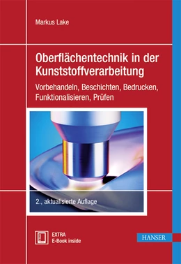 Abbildung von Lake | Oberflächentechnik in der Kunststoffverarbeitung | 2. Auflage | 2016 | beck-shop.de