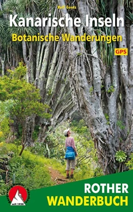 Abbildung von Goetz | Botanische Wanderungen Kanarische Inseln | 1. Auflage | 2017 | beck-shop.de