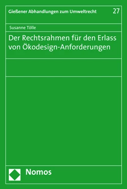 Abbildung von Tölle | Der Rechtsrahmen für den Erlass von Ökodesign-Anforderungen | 1. Auflage | 2016 | 27 | beck-shop.de