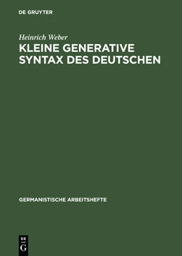 Abbildung von Weber | Kleine generative Syntax des Deutschen | 1. Auflage | 2014 | beck-shop.de