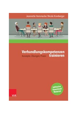 Abbildung von Hemmecke / Kronberger | Verhandlungskompetenzen trainieren | 1. Auflage | 2016 | beck-shop.de