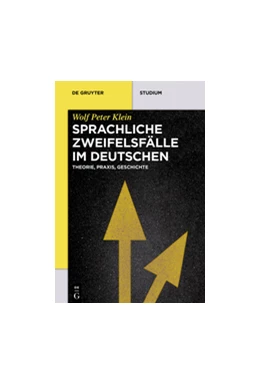 Abbildung von Klein | Sprachliche Zweifelsfälle im Deutschen | 1. Auflage | 2018 | beck-shop.de