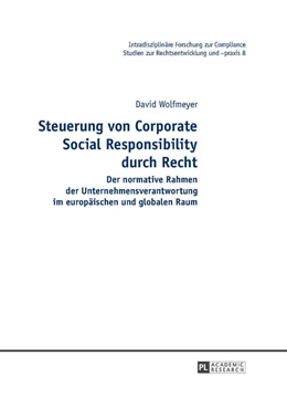 Abbildung von Wolfmeyer | Steuerung von Corporate Social Responsibility durch Recht | 1. Auflage | 2016 | 8 | beck-shop.de