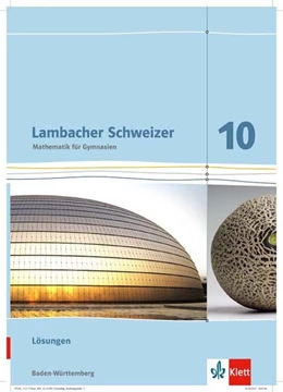 Abbildung von Lambacher Schweizer. Lösungen 10. Schuljahr. Baden-Württemberg | 1. Auflage | 2019 | beck-shop.de
