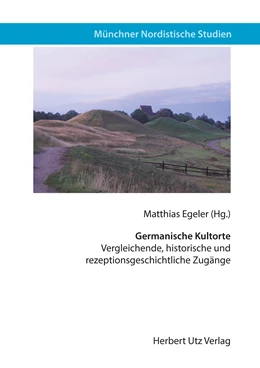 Abbildung von Egeler | Germanische Kultorte | 1. Auflage | 2016 | beck-shop.de