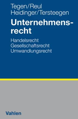 Abbildung von Tegen / Reul | Unternehmensrecht | 1. Auflage | 2011 | beck-shop.de