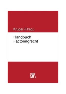 Abbildung von Krüger (Hrsg.) | Handbuch Factoringrecht | 1. Auflage | 2017 | beck-shop.de