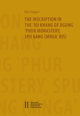Abbildung von Tropper | The Inscription in the `Du Khang of `Phur Monastery Spu Rang (Mnga`Ris) | 1. Auflage | 2016 | 869 | beck-shop.de