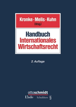 Abbildung von Melis / Kronke | Handbuch Internationales Wirtschaftsrecht | 2. Auflage | 2016 | beck-shop.de