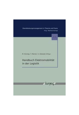 Abbildung von Klumpp / Marner | Handbuch Elektromobilität in der Logistik | 1. Auflage | 2016 | beck-shop.de