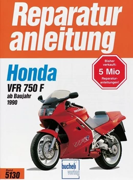 Abbildung von Schikinger / Jung | Honda VFR 750 F ab Baujahr 1990 | 1. Auflage | 2014 | beck-shop.de