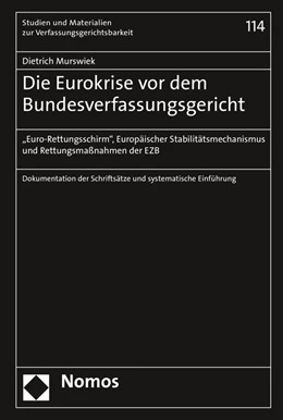 Abbildung von Murswiek | Die Eurokrise vor dem Bundesverfassungsgericht | 1. Auflage | 2016 | 114 | beck-shop.de