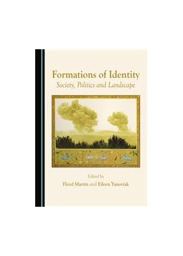 Abbildung von Martin / Yanoviak | Formations of Identity | 1. Auflage | 2016 | beck-shop.de