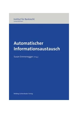 Abbildung von Emmenegger | Automatischer Informationsaustausch | 1. Auflage | 2016 | beck-shop.de
