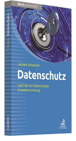 Abbildung von Schneider | Datenschutz | 1. Auflage | 2017 | beck-shop.de