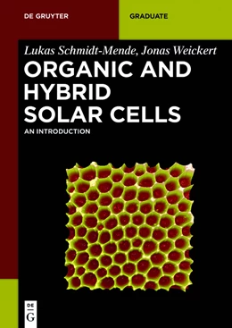 Abbildung von Schmidt-Mende / Weickert | Organic and Hybrid Solar Cells | 1. Auflage | 2016 | beck-shop.de