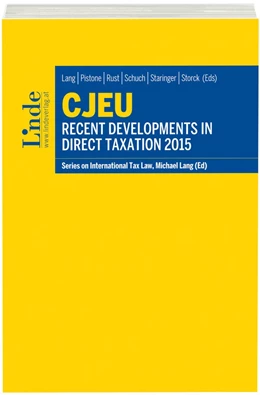 Abbildung von Lang / Pistone | CJEU - Recent Developments in Direct Taxation 2015 | 1. Auflage | 2016 | beck-shop.de