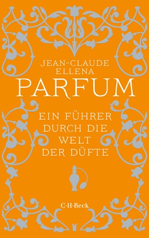 Cover: Jean-Claude Ellena, Parfum