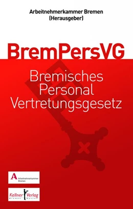 Abbildung von Fuchs / Sandmann | Gemeinschaftskommentar zum Bremischen Personalvertretungsgesetz (BremPersVG) | 1. Auflage | 2016 | beck-shop.de