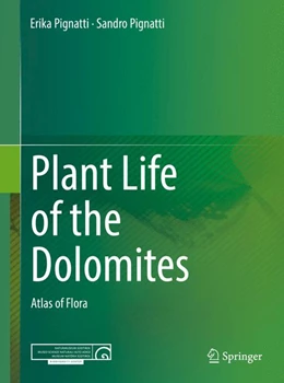 Abbildung von Pignatti | Plant Life of the Dolomites | 1. Auflage | 2016 | beck-shop.de