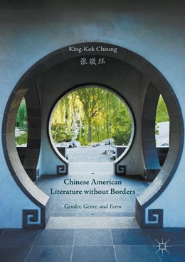 Abbildung von Cheung | Chinese American Literature without Borders | 1. Auflage | 2017 | beck-shop.de