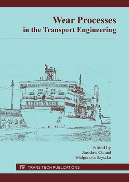 Abbildung von Chmiel / Szyszko | Wear Processes in the Transport Engineering | 1. Auflage | 2016 | beck-shop.de