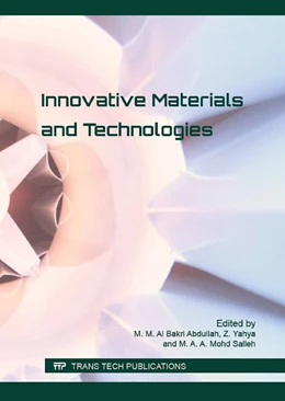 Abbildung von Al Bakri Abdullah / Yahya | Innovative Materials and Technologies | 1. Auflage | 2016 | Volume 700 | beck-shop.de